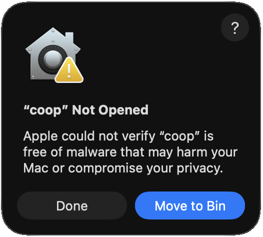 macOS warning: Apple could not verify that coop is free of malware.